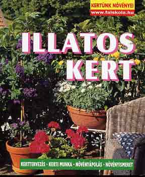 Haarpaintner Andsen - Illatos kert - Kertnk nvnyei