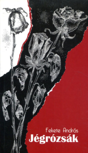 Fekete Andr�s - J�gr�zs�k