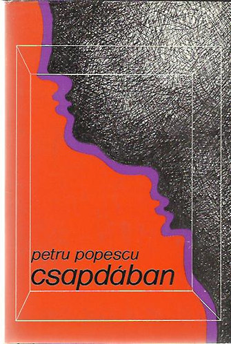 Petru Popescu - Csapdban