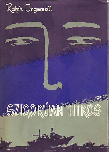 Ralph Ingersoll - Szigoran titkos