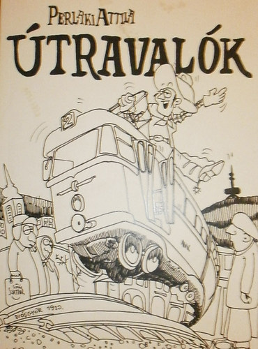 Perlaki Attila - travalk