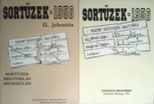 Sortzek - 1956 I-II. (Sortzek - megtorls - menekls 1956-1957)