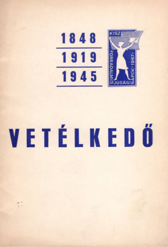 Vajek  Rbert - 1848 , 1919, 1945 vetlked