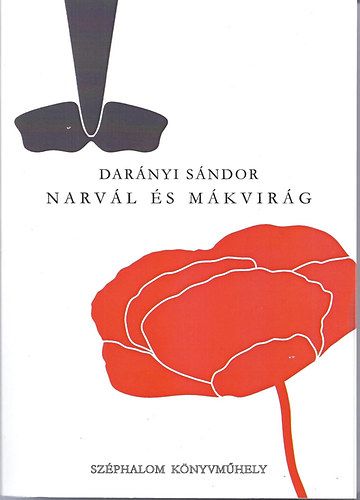 Darnyi Sndor - Narvl s Mkvirg - Vgleg most