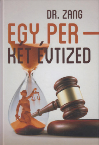 Dr. Zang - Egy Per - K�t �vtized
