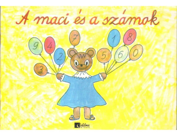 Kollár Jánosné - A maci és a számok 1.