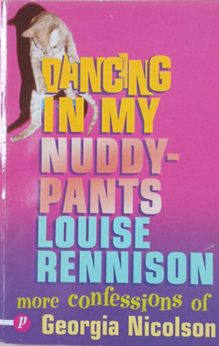 Louise Rennison - Dancing in My Nuddy-Pants