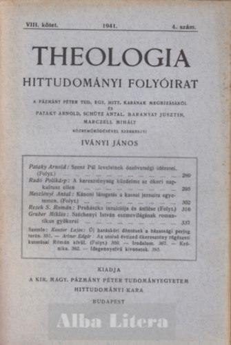 Iv�nyi J�nos  (szerk) - Theologia hittudom�nyi foly�irat VIII. k�tet 1941. 4. sz�m