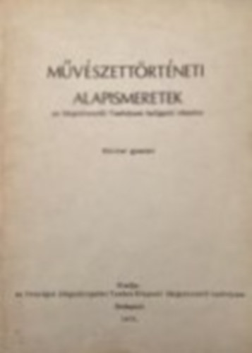 Dr.Dombi J�zsef - M�v�szett�rt�neti alapismeretek