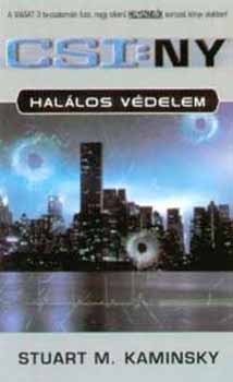 Stuart M. Kaminsky - Hallos vdelem - CSI:NY - Helysznelk