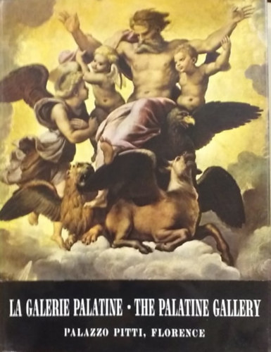 Anna Maria Francini Ciaranfi - La galerie Palatine. The Palatine gallery