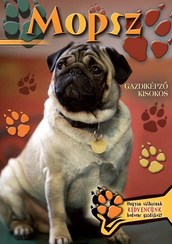 Mopsz - Gazdik�pz� kisokos