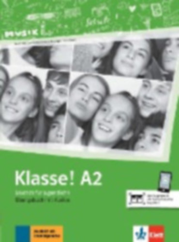 Sarah Fleer - Ute Koithan - Tanja Mayr-Sieber - Bettina Schwieger - Klasse! A2. bungsbuch mit Audios online