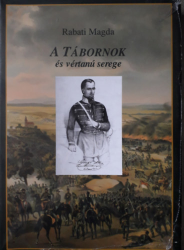 Rabati Magda - A tbornok s vrtan serege