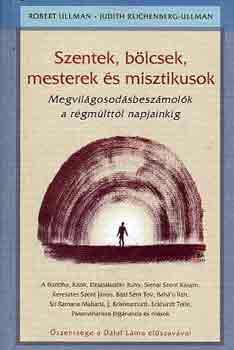 R.-Reichenberg, J. Ullman - Szentek, blcsek, mesterek s misztikusok