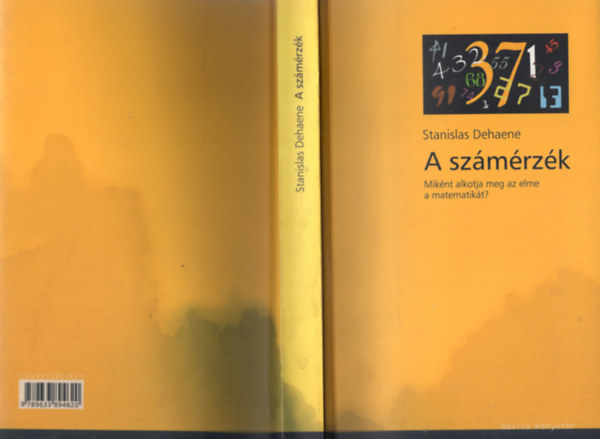 Stanislas Dehaene - A szmrzk (Miknt alkotja meg az elme a matematikt?)