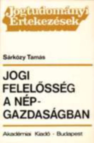 S�rk�zy Tam�s - Jogi felel�ss�g a n�pgazdas�gban