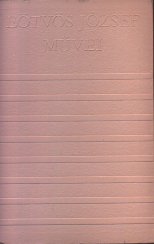 Eötvös József - Kultúra és nevelés