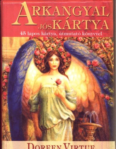 Doreen Virtue - Arkangyal j�s k�rtya (45 lapos k�rtya �tmutat� k�nyvvel)