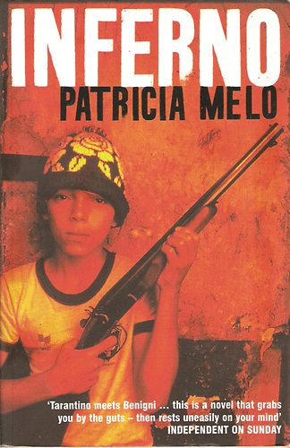 Patricia Melo - Inferno