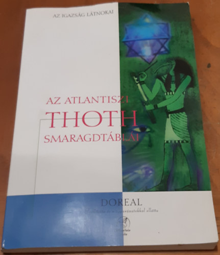 Doreal - Az Atlantiszi Thoth Smaragdtbli