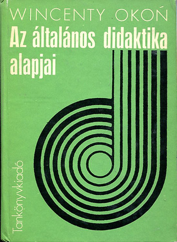 wincenty okon - Az �ltal�nos didaktika alapjai