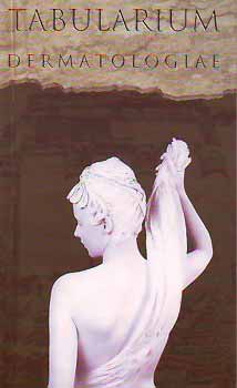 Altmayer-Bata-Dobozy-Földes-Gyulai-Husz-Kemény - Tabularium Dermatologiae