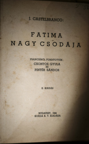 J. Castelbranco - Fatima nagy csodája