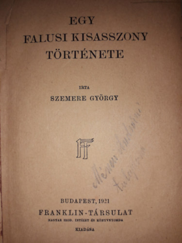 Szemere Gy�rgy - Egy falusi kisasszony t�rt�nete