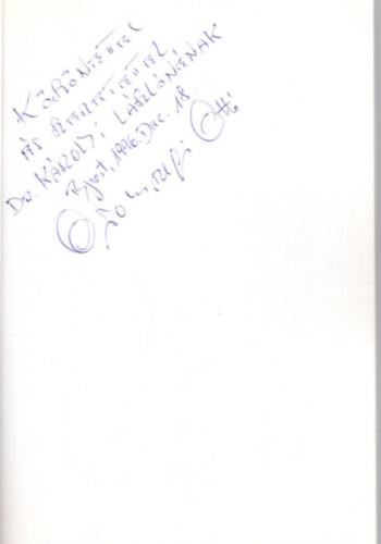 Oromszegi Ottó - Százegy szonett - Egy zenetanár vallomásai - dedikált