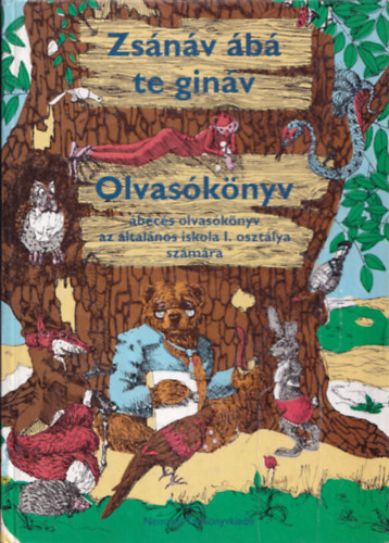 Zs�n�v �b� te ginav - Olvas�k�nyv - �b�c�s olvas�k�nyv az �ltal�nos iskola I. oszt�lya sz�m�ra