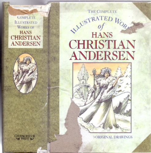 Hans Christian Andresen - The Complete Illustrated Works of Hans Christian Andersen