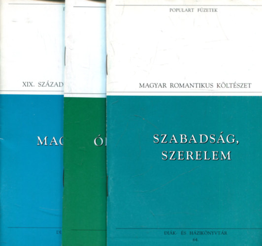 3 db Populart f�zet (Szabads�g, szerelem-�da a nyugati sz�lhez-Magyar �let)