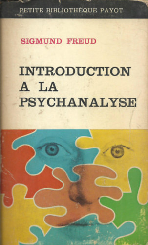 Sigmund Freud - Introduction a la psychanalyse