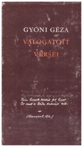 Gy�ni G�za - Gy�ni G�za v�logatott versei
