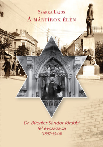 Szarka Lajos - A mártírok élén