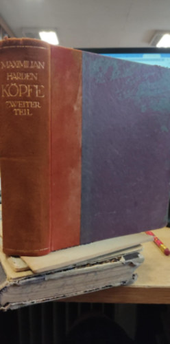 Maximilian Harden - Köpfe - Zweiter Teil (Fejek - Második rész)