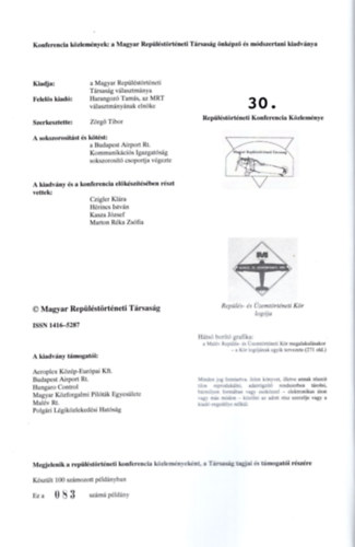 Zörgő Tibor (szerk.) - A repüléstörténeti konferencia közleményei 2005 (számozott: 83/100 sz. példány)