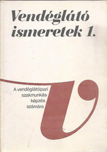 Dr. Hajdu Endre - Vend�gl�t� ismeretek 1.