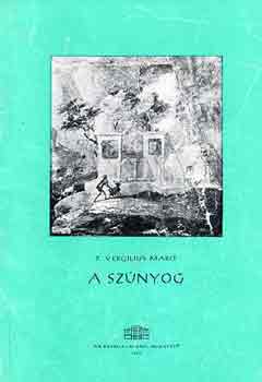 P. Vergilius Maro - A szúnyog