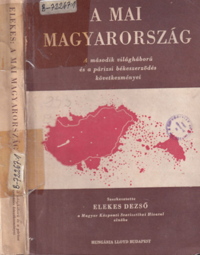 Elekes Dezs (szerk.) - A mai Magyarorszg