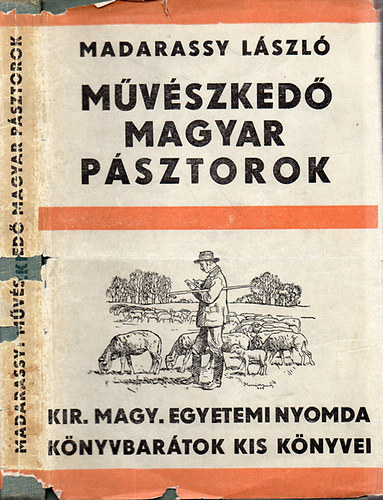 Madarassy L�szl� - M�v�szked� magyar p�sztorok