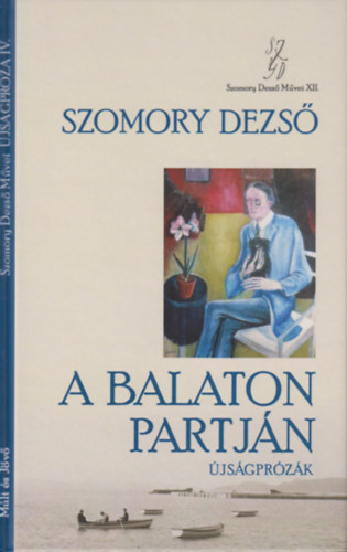 Szomory Dezső - A Balaton partján