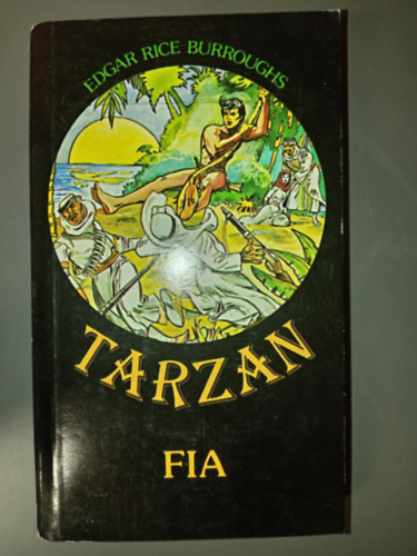 Ers Lszl  Edgar Rice Burroughs (ford.) - Tarzan fia (Tarzan 4. ktet)