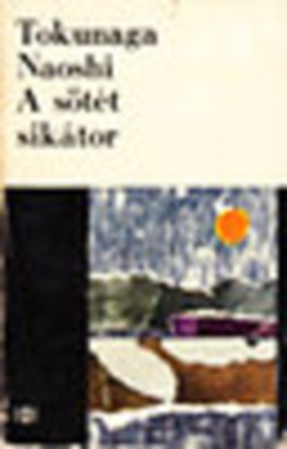 Tokunaga Naoshi - A s�t�t sik�tor