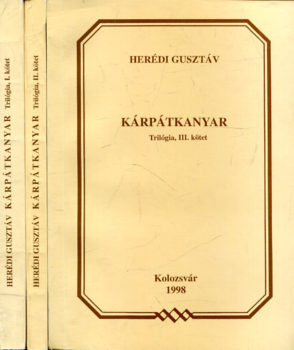 Her�di Guszt�v - K�rp�tkanyar I.-III.
