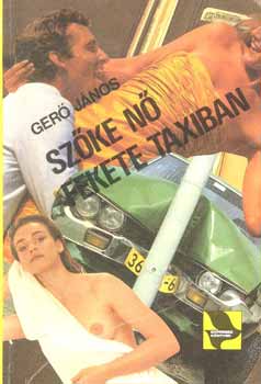 Gerő JÁnos - Szőke nő fekete taxiban