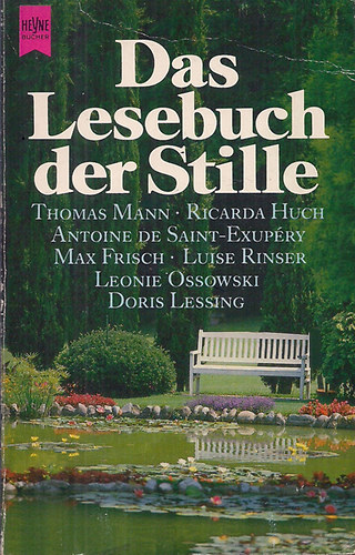 Das Lesebuch der Stille  -  Geschichten f�r die besinnliche Zeit