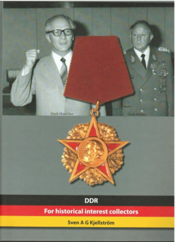 Sven A G Kjellstr�m - DDR for Historical Interest Collectors - Volume I.