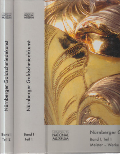 Nürnberger Goldschmiedekunst 1541-1868. Band I/1-2. (Teil 1.- Meister, Werke, Marken + Teil 2.- Tafeln)